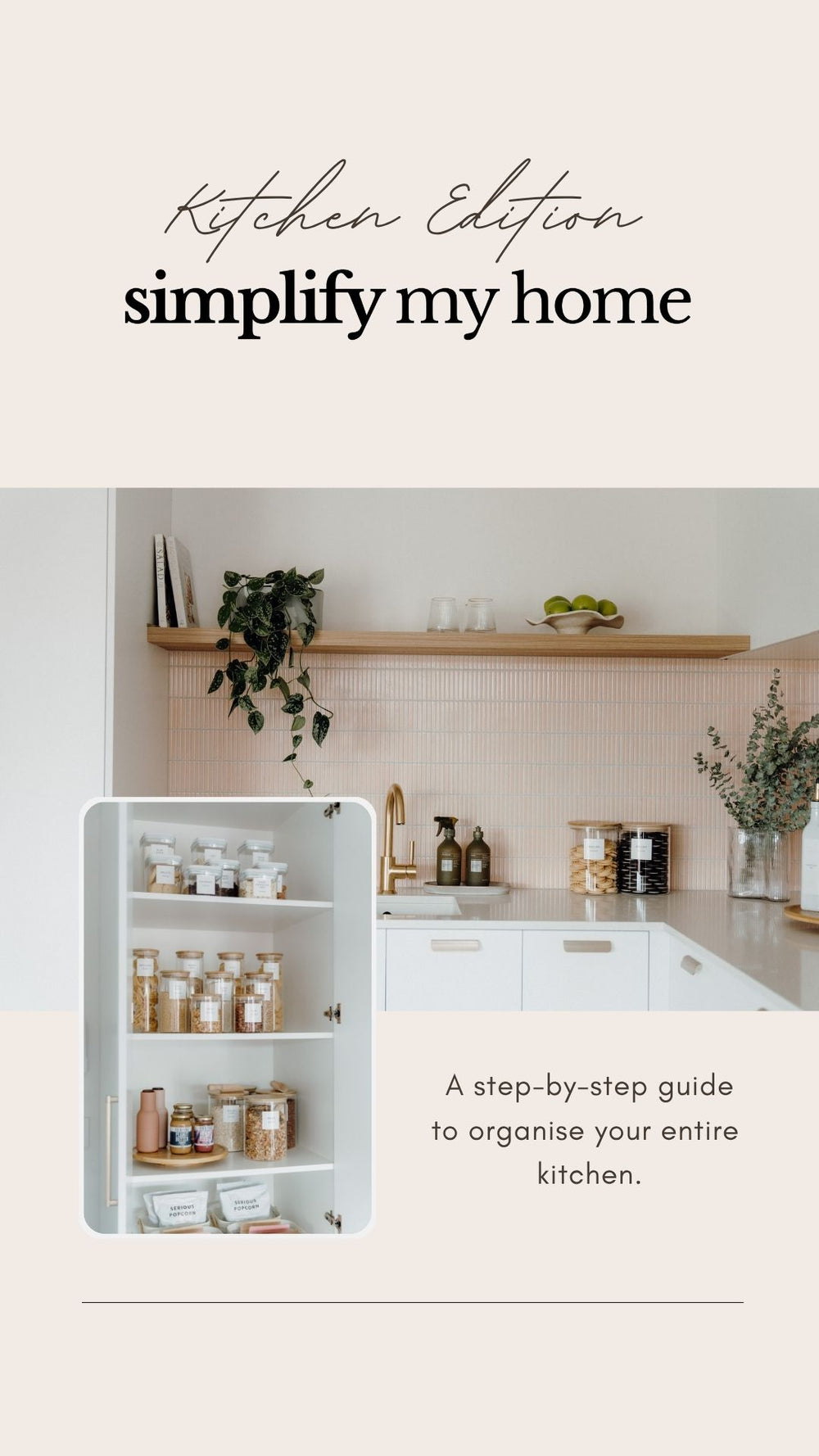 Kitchen Organisation Guide – SIMPLIFY MY HOME